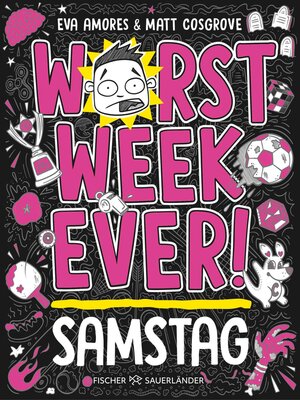 cover image of Worst Week Ever  –  Samstag